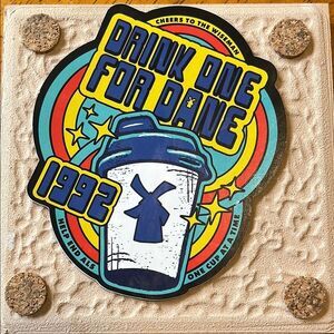 DUTCH BROS DRINK ONE FOR DANE 1992 STICKER